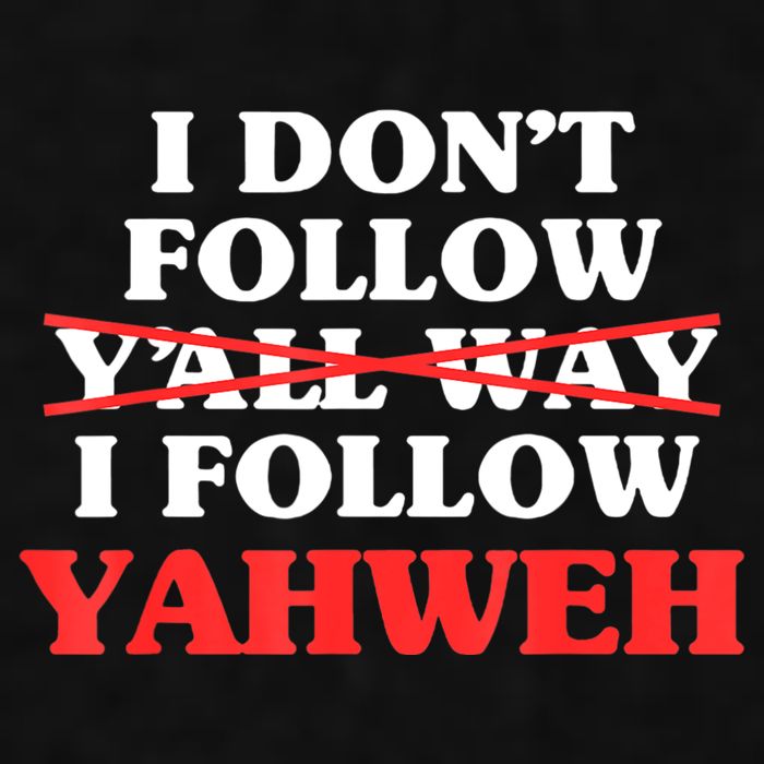 I Don't Follow Y'all Way I Follow Yahweh Christian Believer Ladies PosiCharge Tri-Blend Wicking Tank