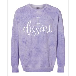 I DISSENT Feminist 's Rights Colorblast Crewneck Sweatshirt