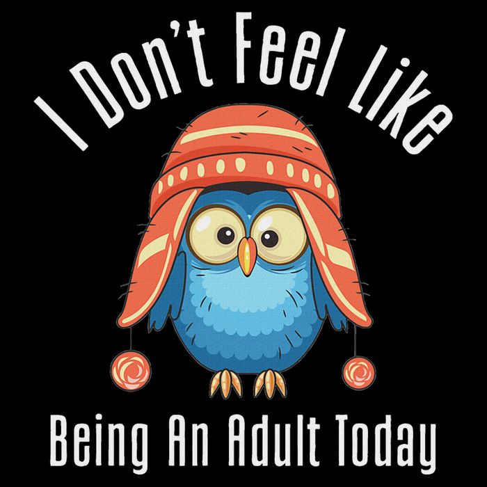 I DonT Feel Like Being An Adult Today Cute Cartoon Owl Women's Crop Top Tee