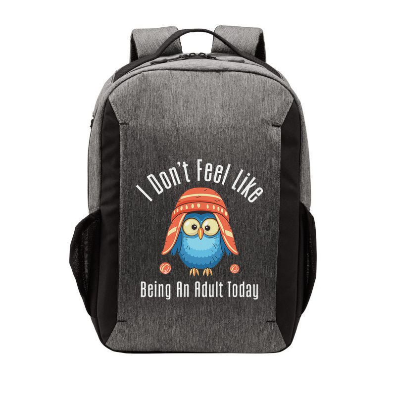 I DonT Feel Like Being An Adult Today Cute Cartoon Owl Vector Backpack