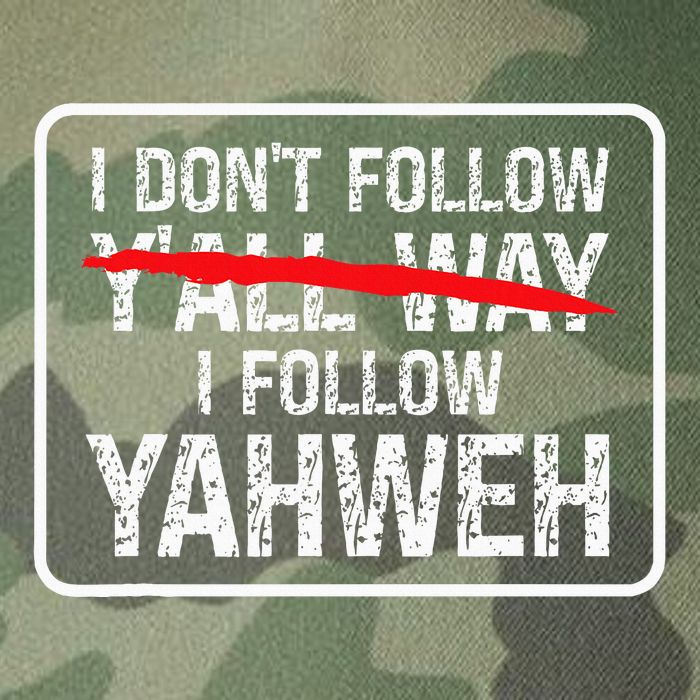 I DonT Follow YAll Way I Follow Yahweh Christian Legacy Tie Dye Trucker Hat