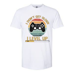 I Dont Get Older Level Exp Up Gaming Gamer Birthday Gift Softstyle CVC T-Shirt