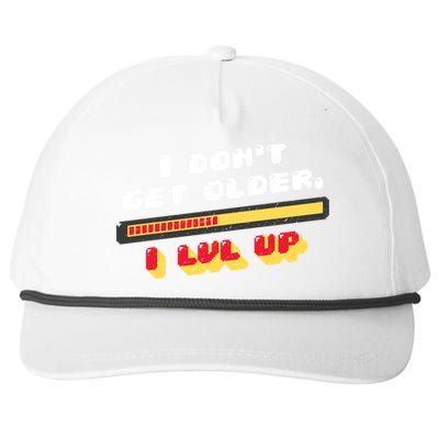 I Dont Get Older I Level Up Gift Snapback Five-Panel Rope Hat