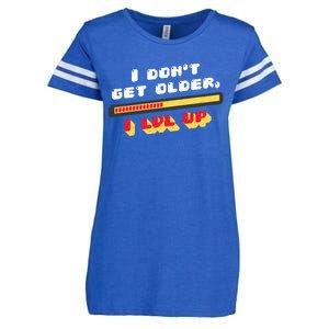 I Dont Get Older I Level Up Gift Enza Ladies Jersey Football T-Shirt