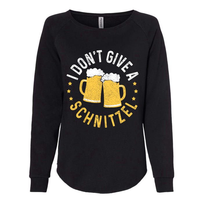 I Dont Give A Schnitzel Oktoberfest German Funny Gift Womens California Wash Sweatshirt