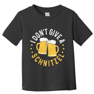 I Dont Give A Schnitzel Oktoberfest German Funny Gift Toddler T-Shirt