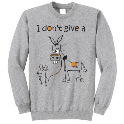 I Dont Give A Rat Ass Donkey And Mouse Walking Funny VNeck Tall Sweatshirt