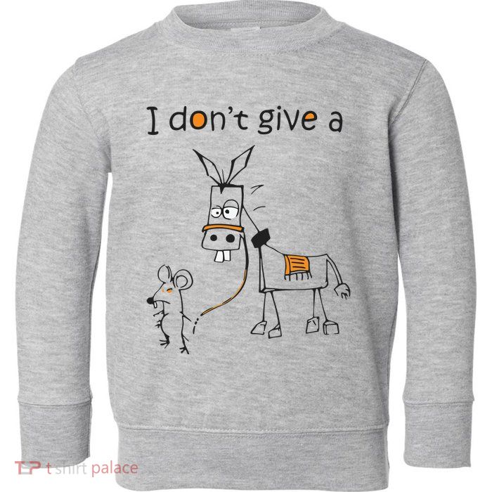 I Dont Give A Rat Ass Donkey And Mouse Walking Funny VNeck Toddler Sweatshirt