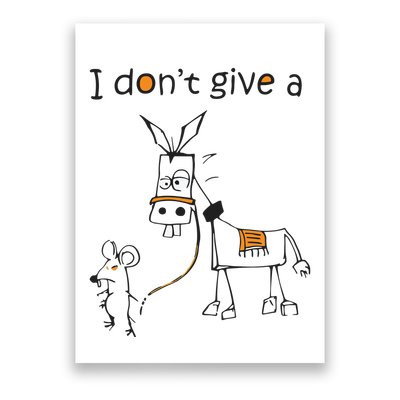 I Dont Give A Rat Ass Donkey And Mouse Walking Funny VNeck Poster