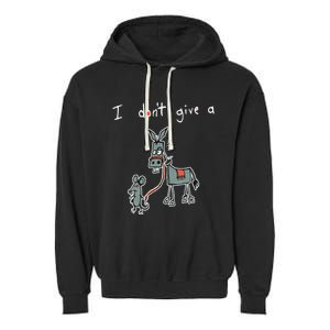 I Dont Give A Rats Donkey Women I Dont Give A Rats Azz Garment-Dyed Fleece Hoodie