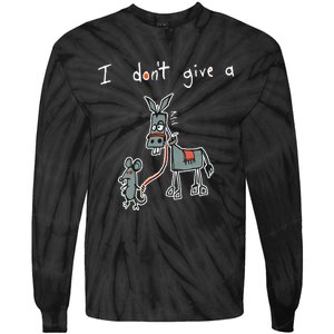 I Dont Give A Rats Donkey Women I Dont Give A Rats Azz Tie-Dye Long Sleeve Shirt