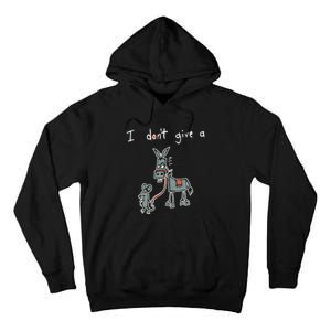 I Dont Give A Rats Donkey Women I Dont Give A Rats Azz Tall Hoodie