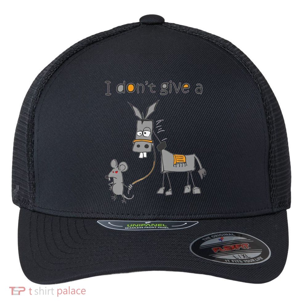 I Don't Give A Rats Donkey Flexfit Unipanel Trucker Cap