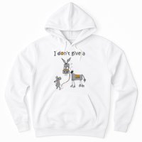 I Don't Give A Rats Donkey Hoodie