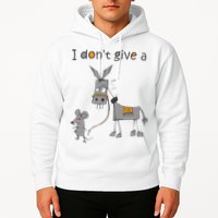 I Don't Give A Rats Donkey Hoodie