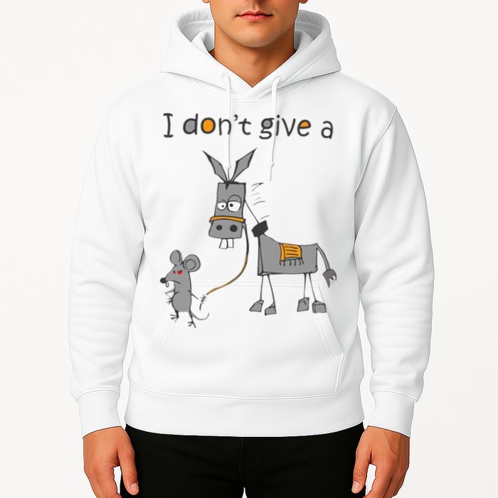 I Don't Give A Rats Donkey Hoodie