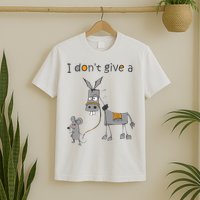 I Don't Give A Rats Donkey T-Shirt