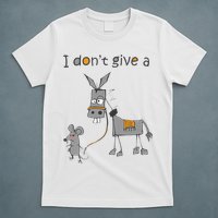I Don't Give A Rats Donkey T-Shirt