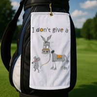 I Don't Give A Rats Donkey Golf Towel