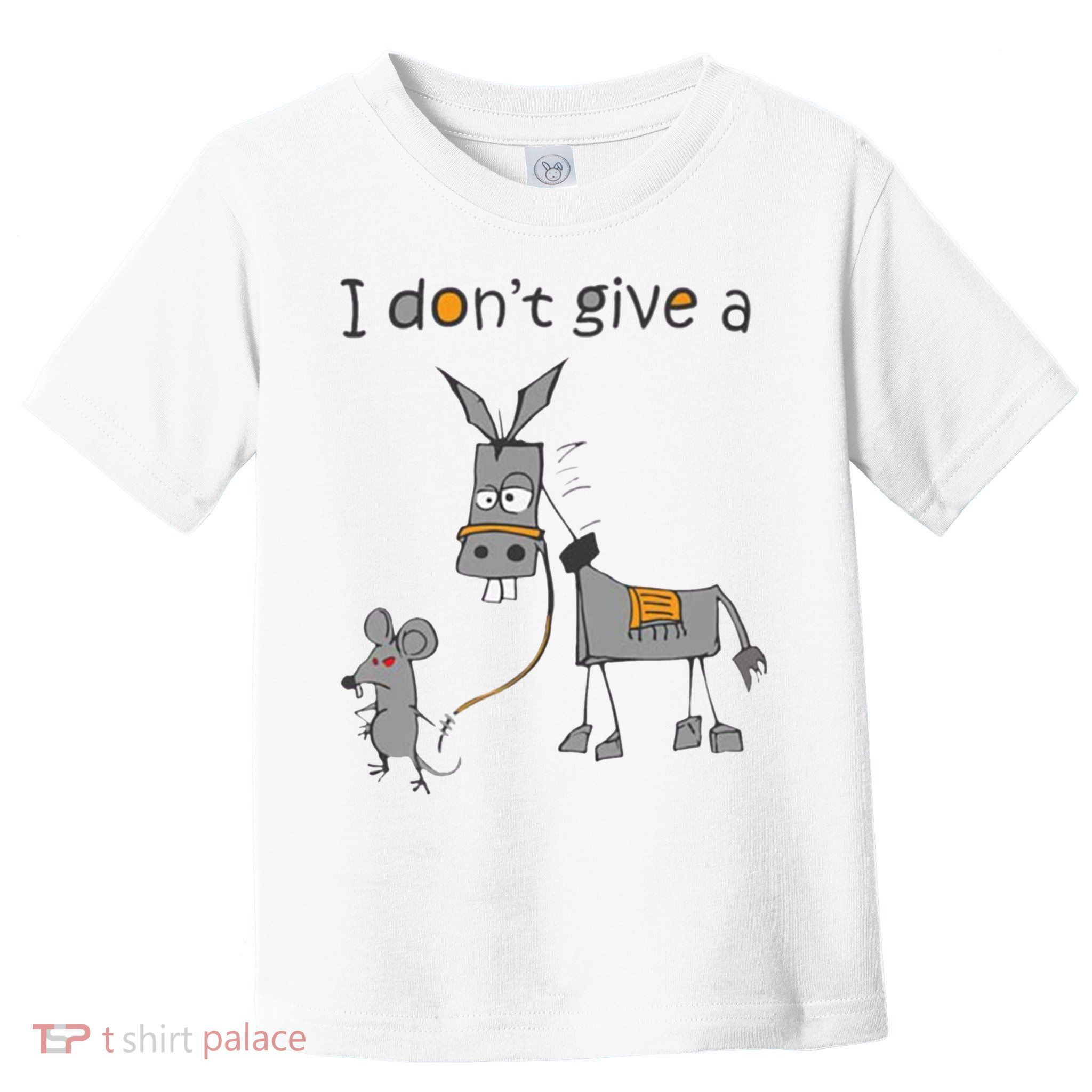 I Don't Give A Rats Donkey Toddler T-Shirt