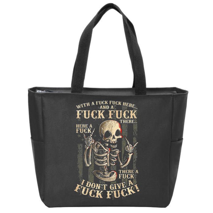 I DonT Give A Fuck Fuck Zip Tote Bag