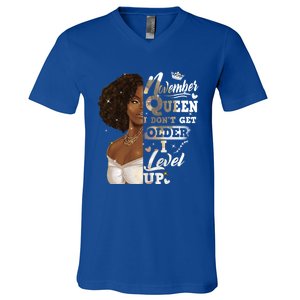 I Dont Get Older I Level Up African American November Gift V-Neck T-Shirt