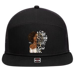 I Dont Get Older I Level Up African American Virgo Meaningful Gift 7 Panel Mesh Trucker Snapback Hat