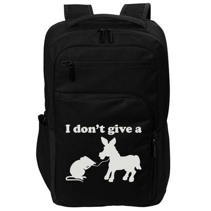 I Don't Give A Rats Ass Impact Tech Backpack
