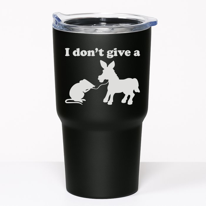 I Don't Give A Rats Ass Tumbler