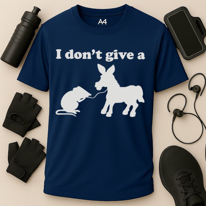 I Don't Give A Rats Ass Performance Shirt