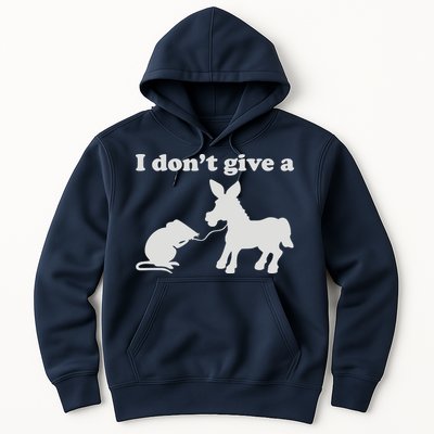 I Don't Give A Rats Ass Hoodie