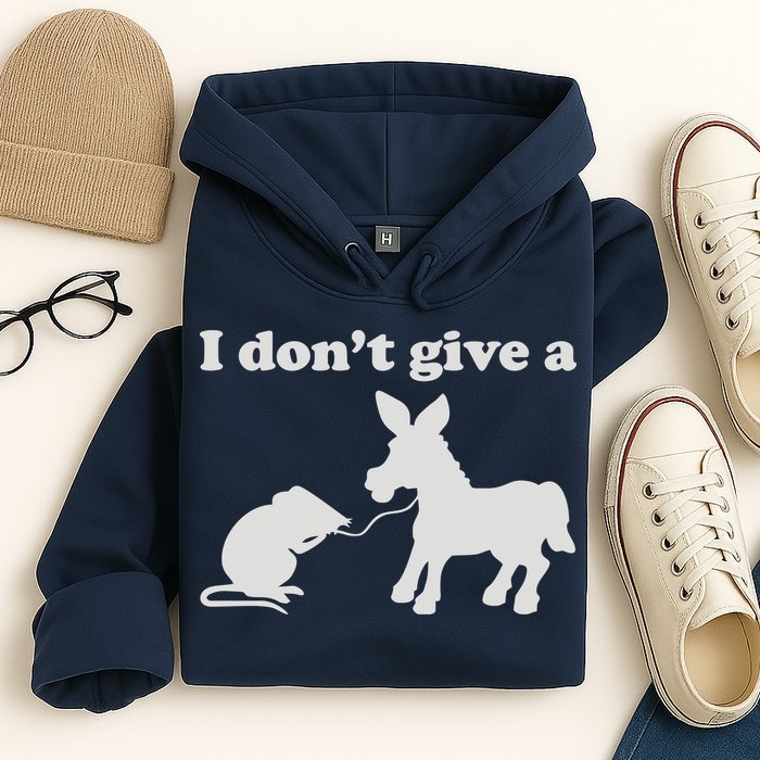 I Don't Give A Rats Ass Hoodie