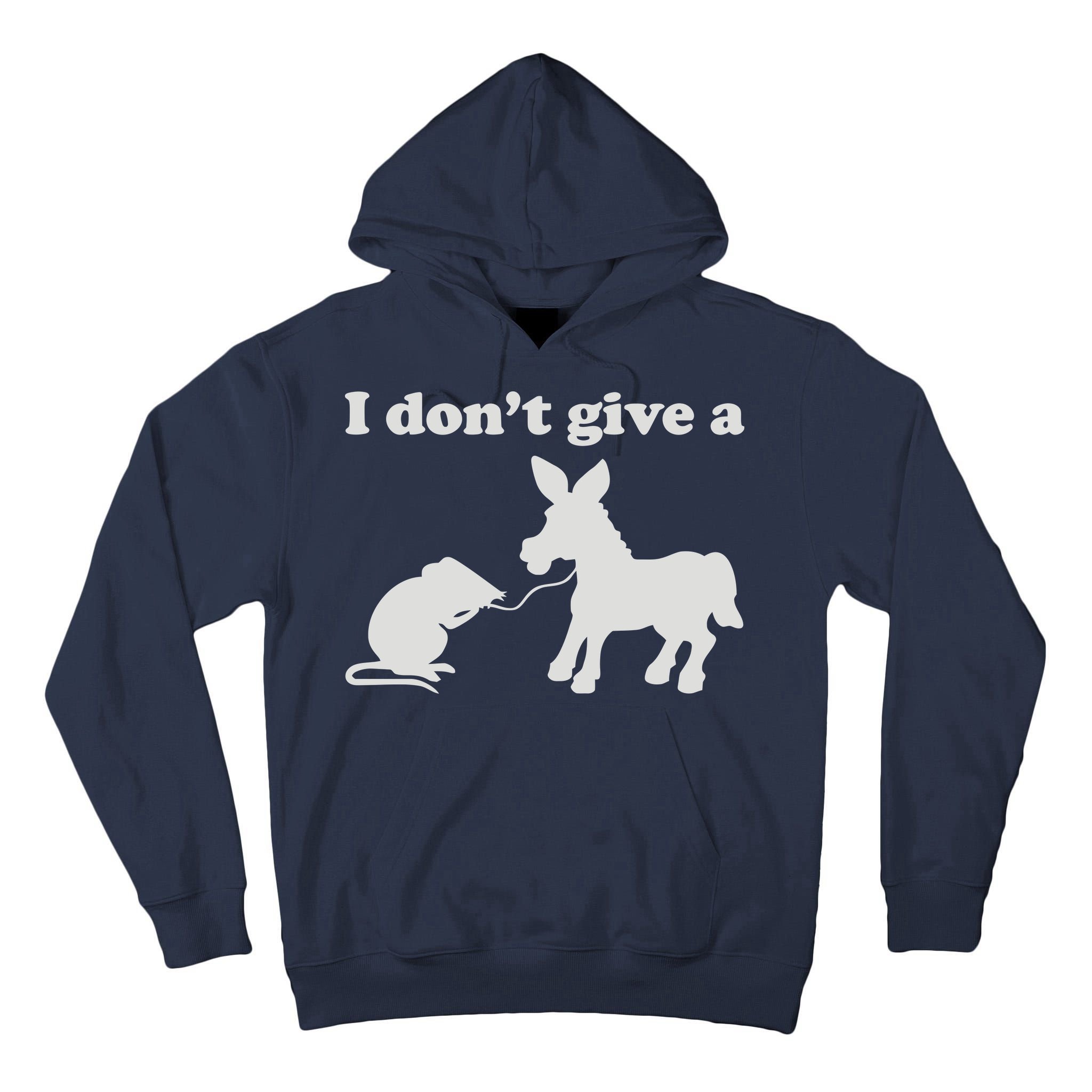 I Don't Give A Rats Ass Tall Hoodie