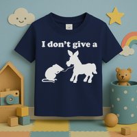 I Don't Give A Rats Ass Toddler T-Shirt