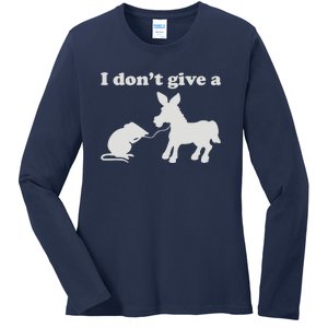 I Don't Give A Rats Ass Ladies Long Sleeve Shirt