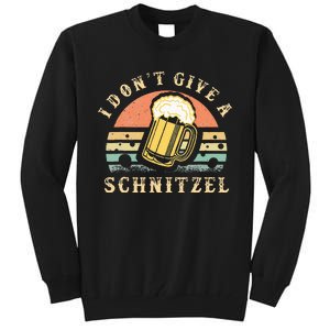 I DonT Give A Schnitzel Oktoberfest German Beer Tall Sweatshirt