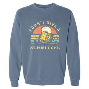 I DonT Give A Schnitzel Oktoberfest German Beer Garment-Dyed Sweatshirt