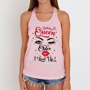 I Dont Get Older I Level Up Birthday Queen Funny Gift Gift Women's Knotted Racerback Tank