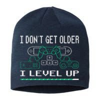 I Don´t Get Older I Level Up Gamer Gaming Game Sustainable Beanie