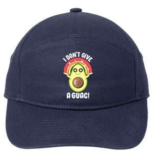 I Dont Give A Guac Cute Love Avocado Guacamole Funny Vegan Gift 7-Panel Snapback Hat