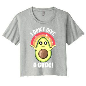 I Dont Give A Guac Cute Love Avocado Guacamole Funny Vegan Gift Women's Crop Top Tee