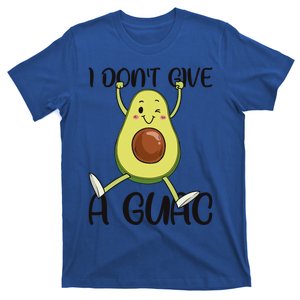 I Dont Give A Guac Funny Avocado Quote Vegan Guacamole Meaningful Gift T-Shirt