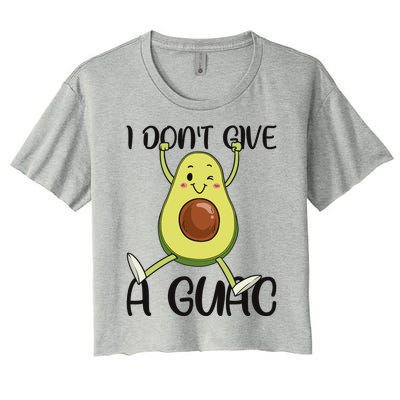 I Dont Give A Guac Funny Avocado Quote Vegan Guacamole Meaningful Gift Women's Crop Top Tee