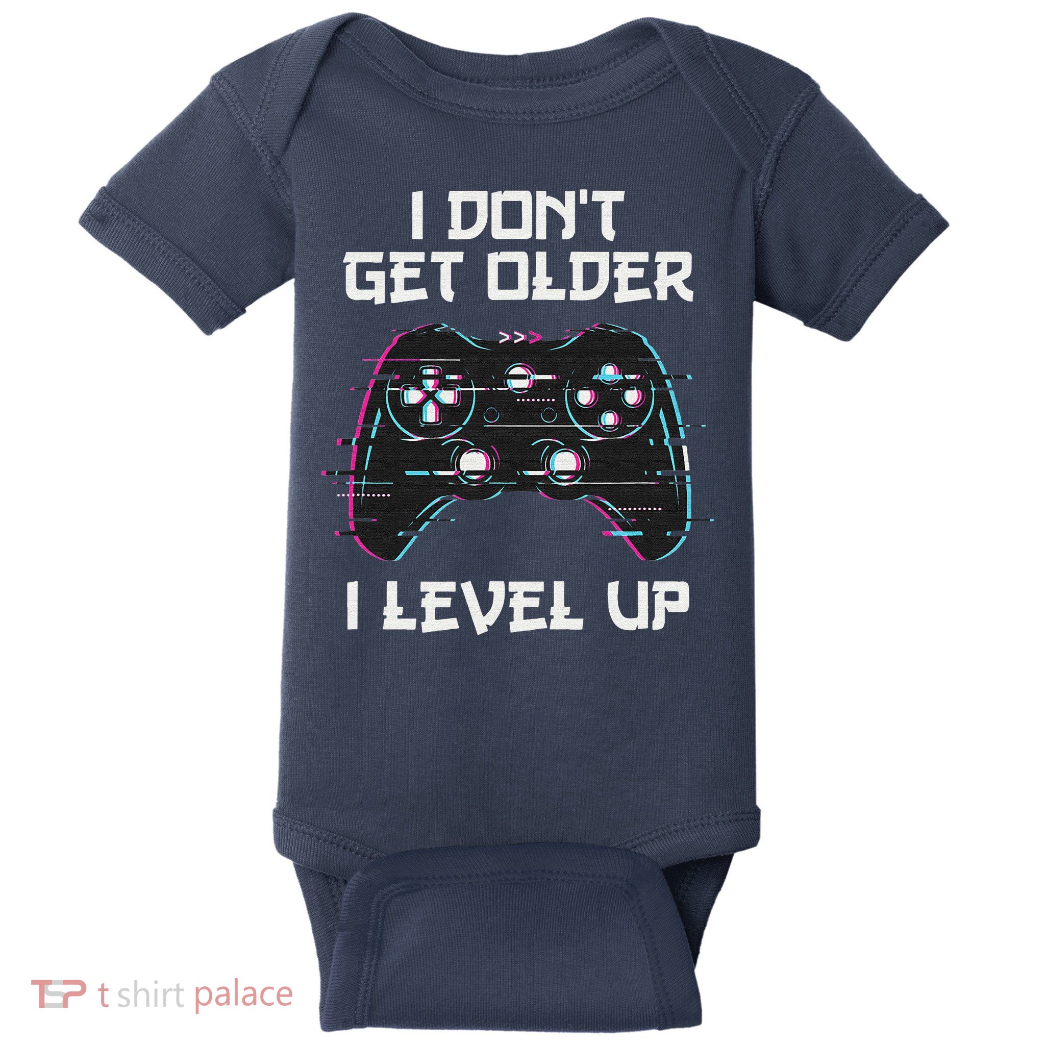 I Don't Get Older I Level Up Gamer Birthday Baby Bodysuit