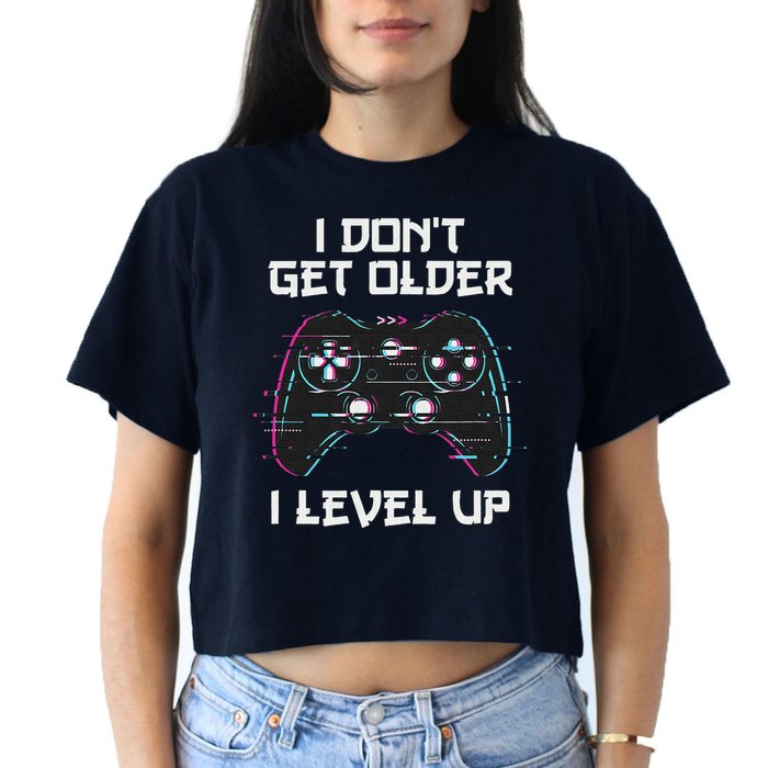 I Don't Get Older I Level Up Gamer Birthday Crop Top