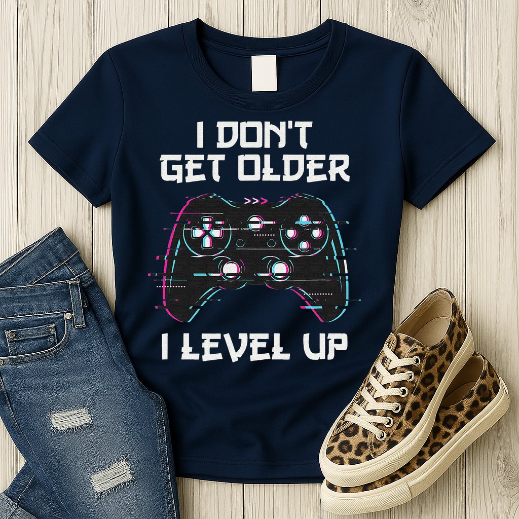 I Don't Get Older I Level Up Gamer Birthday Womens T-Shirt