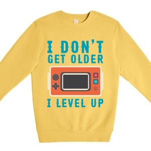 I Dont Get Older I Level Up Controller Gift Premium Crewneck Sweatshirt