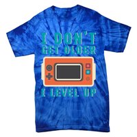 I Dont Get Older I Level Up Controller Gift Tie-Dye T-Shirt