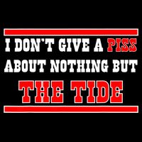 I Don’t Give A Piss About Nothing But The Tide Backpack