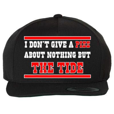 I Don’t Give A Piss About Nothing But The Tide Wool Snapback Cap